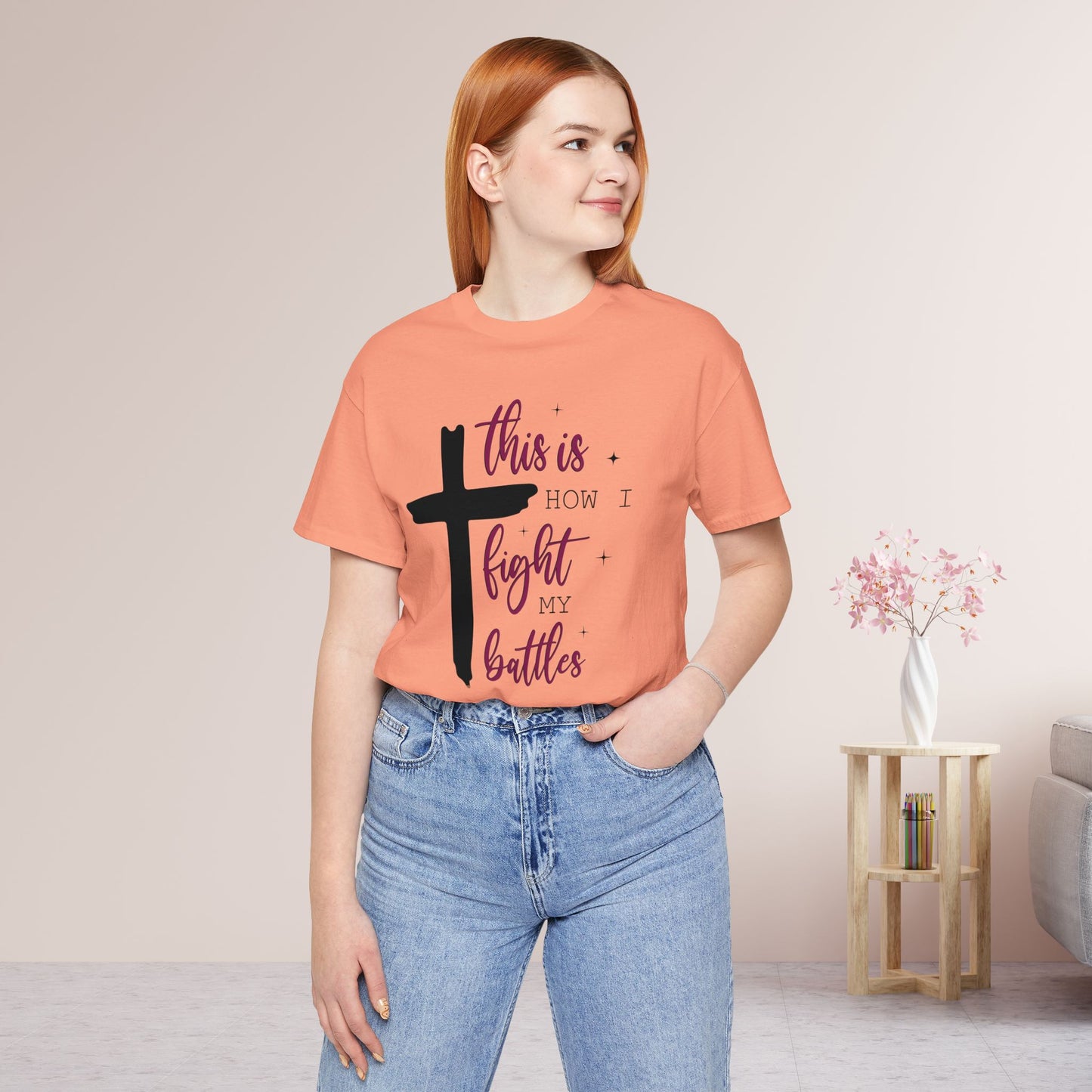 This is How I Fight My Battles Bible Verse Soft Cotton Tee - Christian T-shirt