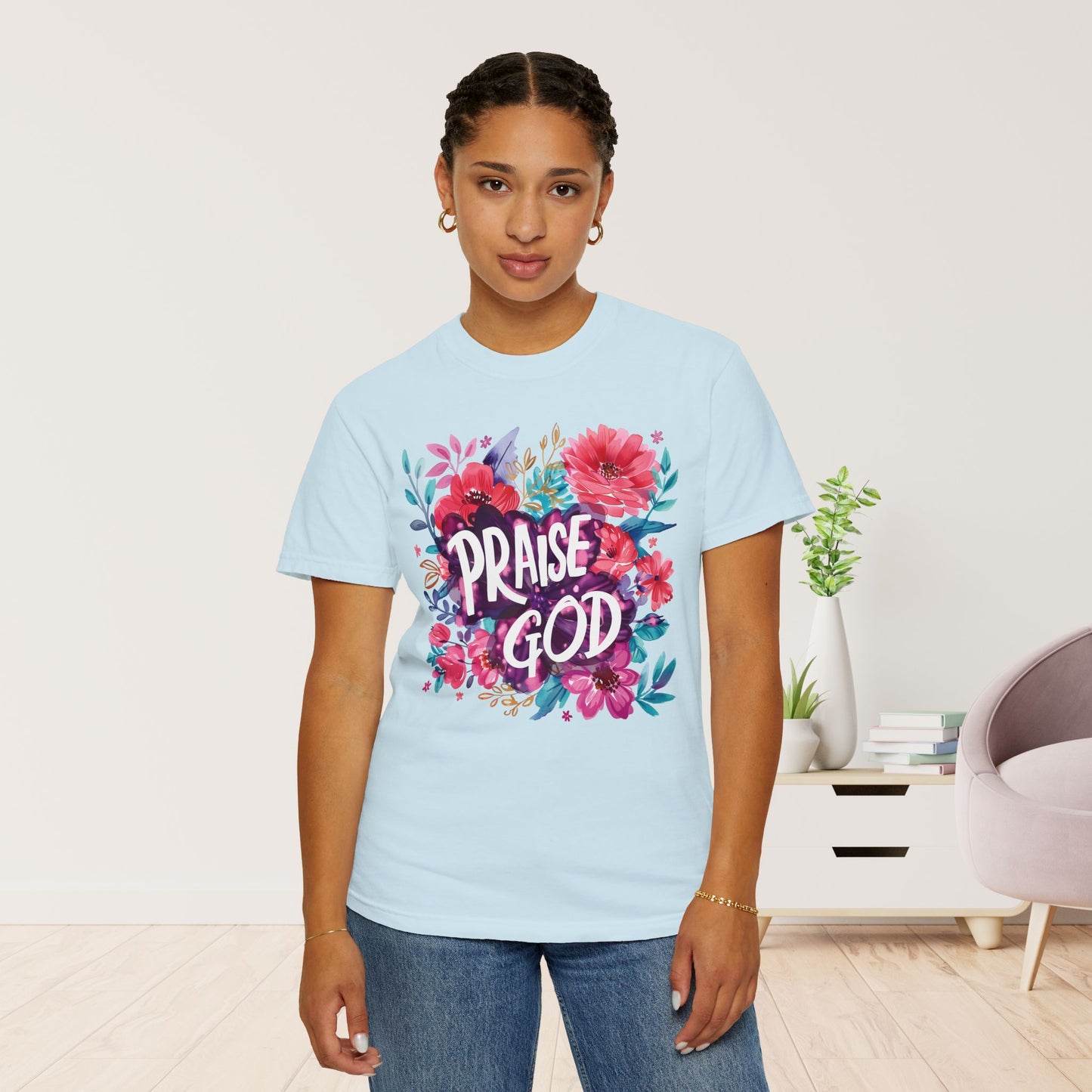 Praise God Women's Comfort Colors Tee