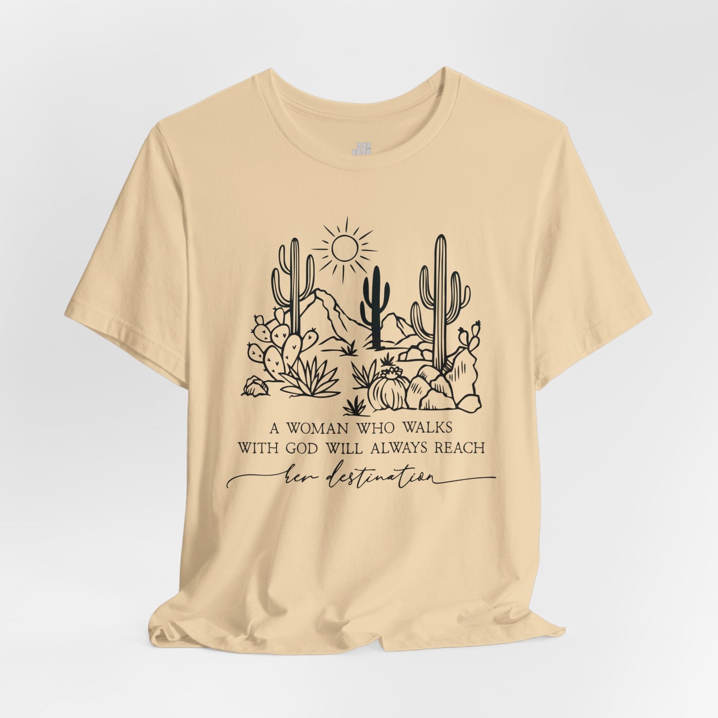 A Woman Who Walks With God Will Always Reach Her Destination Soft Cotton Tee - Christian T-shirt