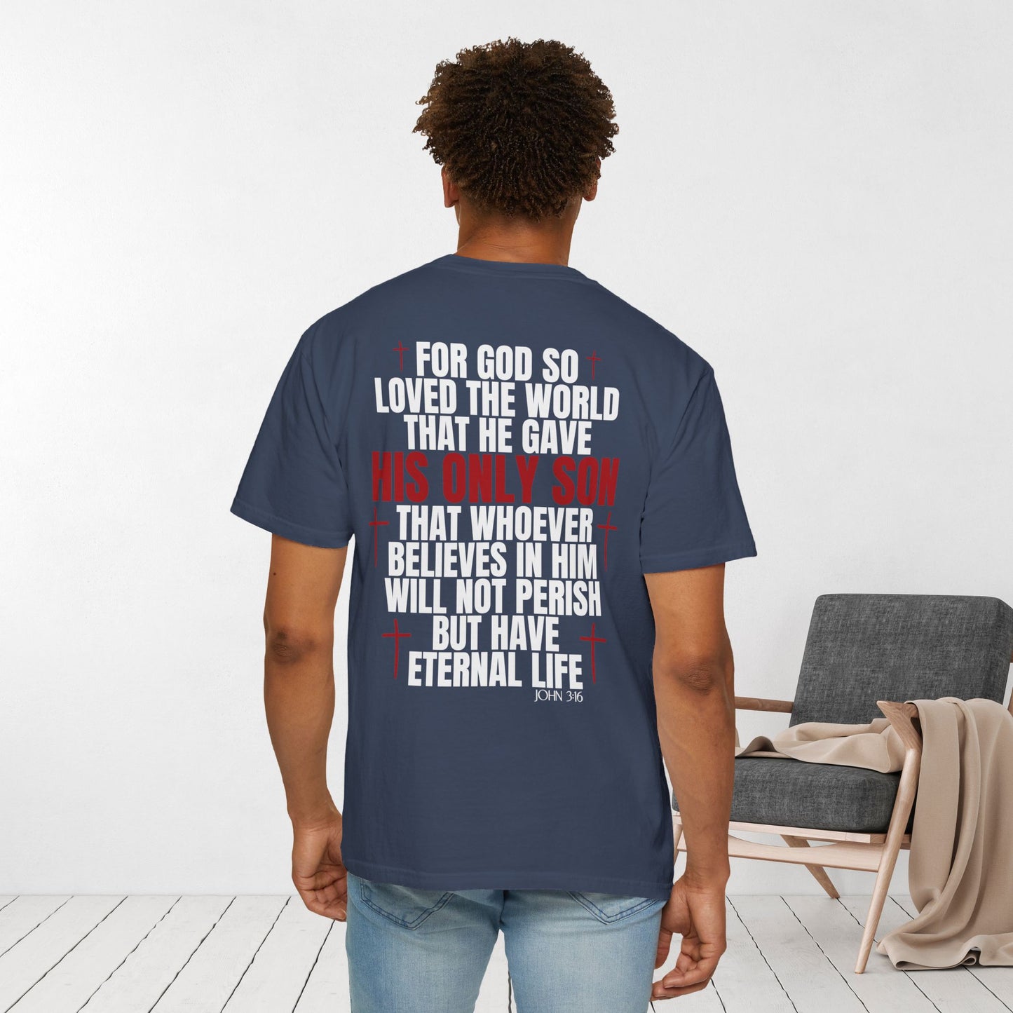 John 3:16 Comfort Colors Shirt