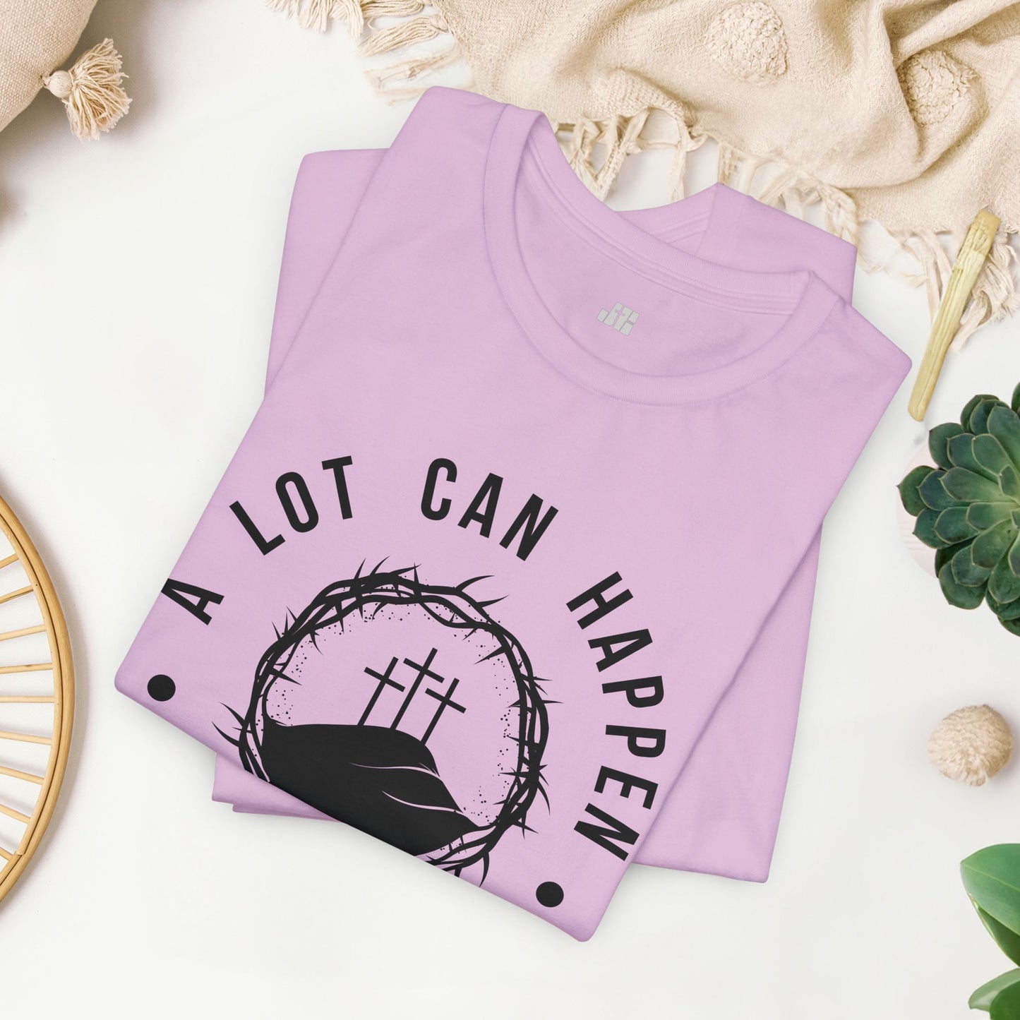 A Lot Can Happen in Three Days Christian Soft Cotton Tee - Easter Shirt