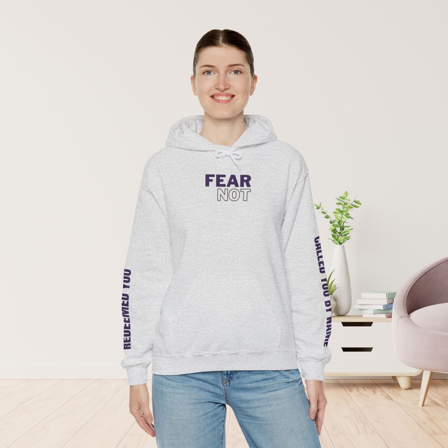 Fear Not For I Have Redeemed You Hoodie - Isaiah 43:1-2 Bible Verse Christian Hoodie