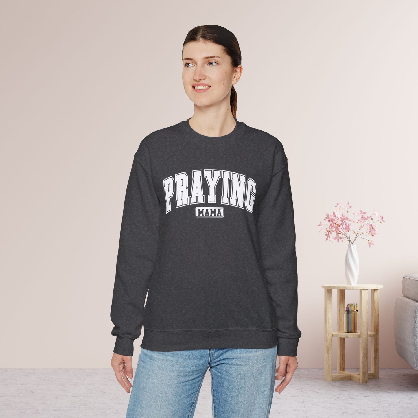 Praying Mama Sweatshirt - Christian Mom Sweatshirt