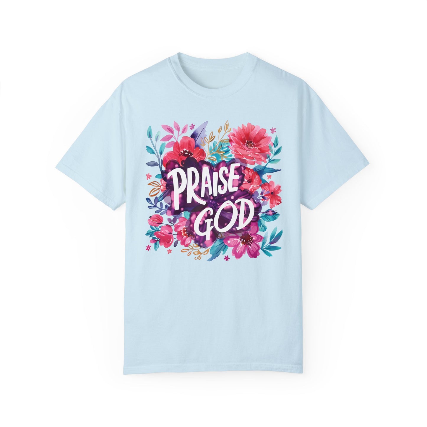 Praise God Women's Comfort Colors Tee