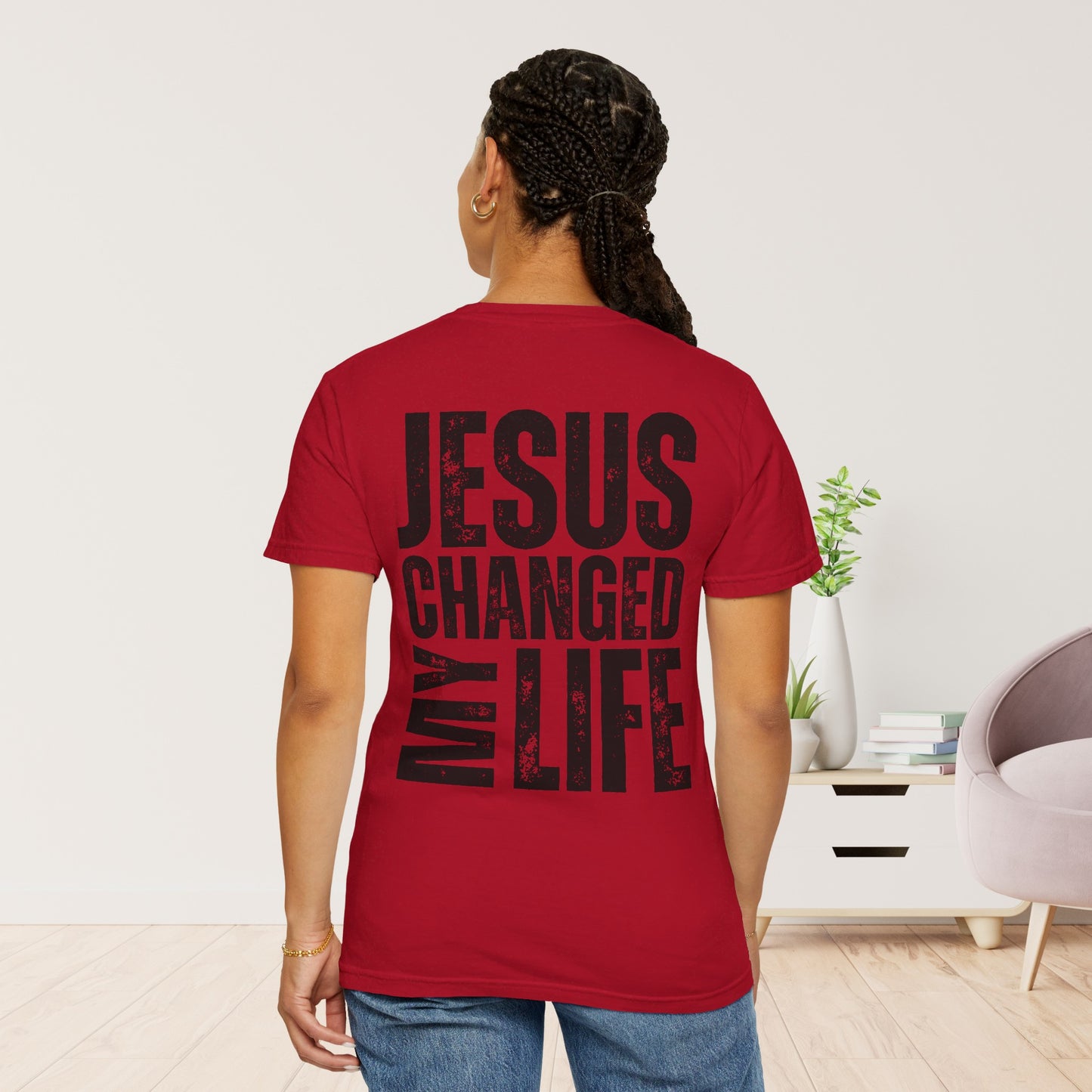 Comfort Colors Jesus Changed My Life Christian Shirt