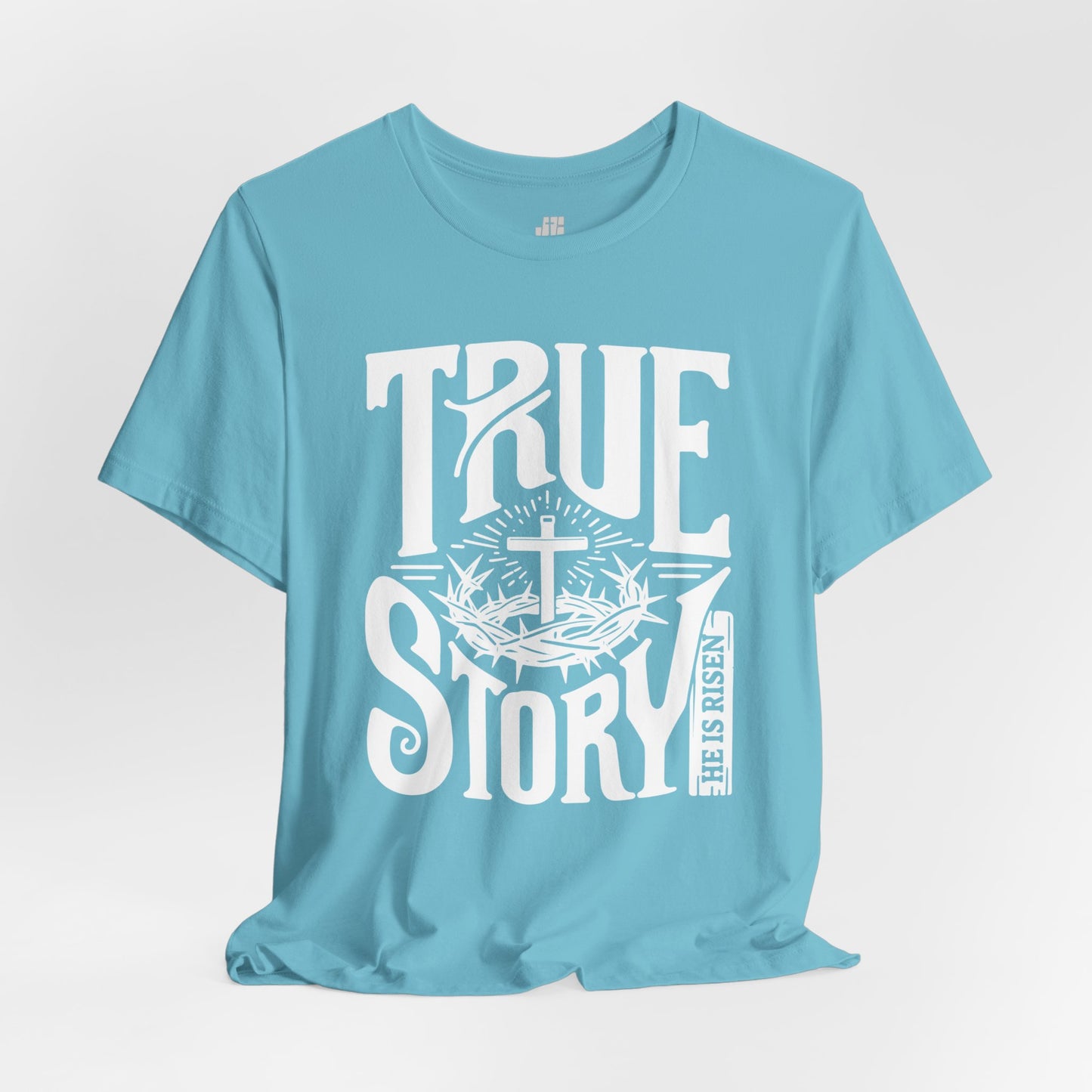 True Story He is Risen Christian Soft Cotton Tee - Easter Shirt