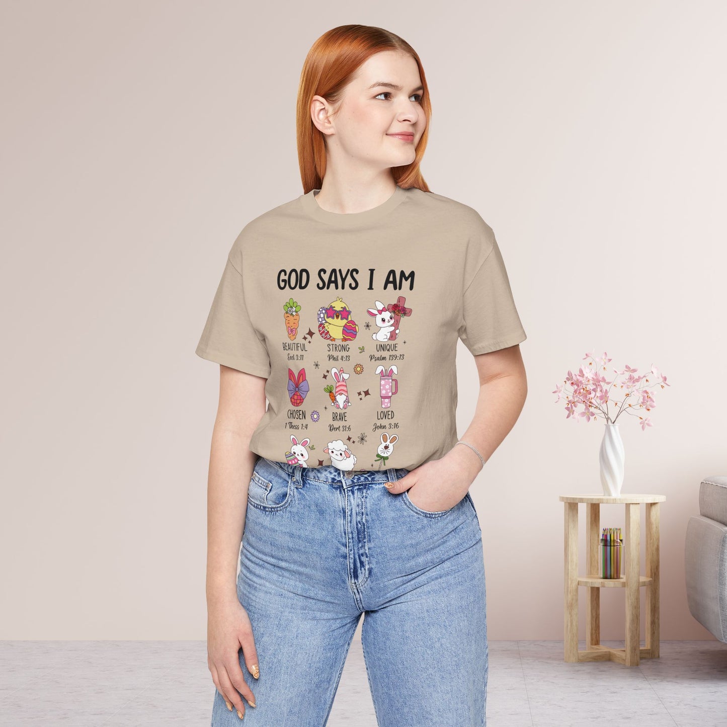 God Says I Am... Soft Cotton Tee - Christian Easter Shirt