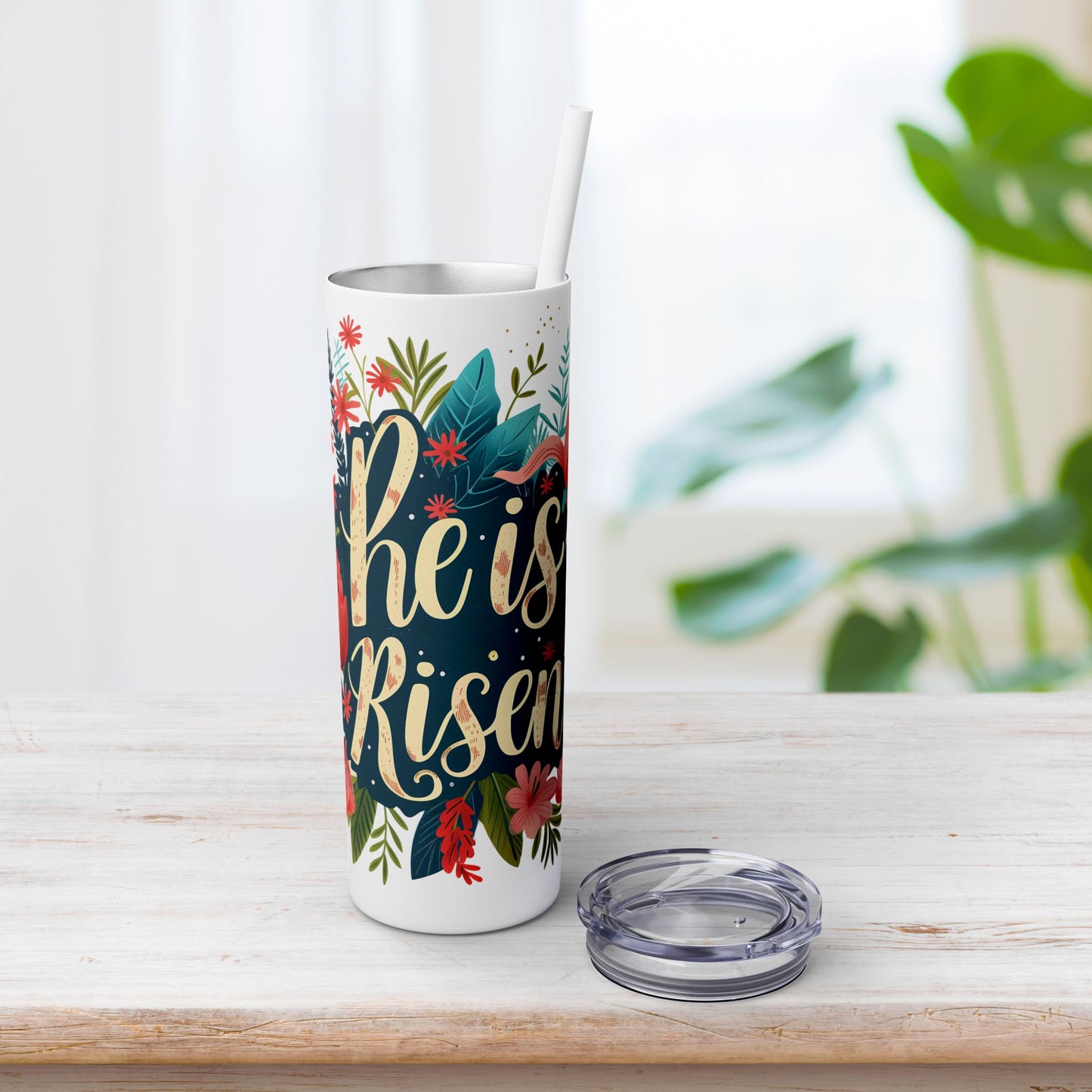 He is Risen Skinny Tumbler with Straw - 20oz