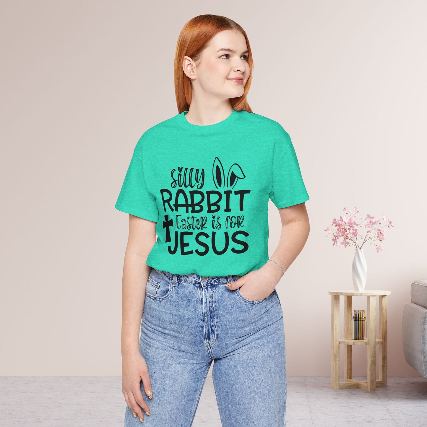 Silly Rabbit Easter is for Jesus Christian Soft Cotton Tee - Easter Shirt