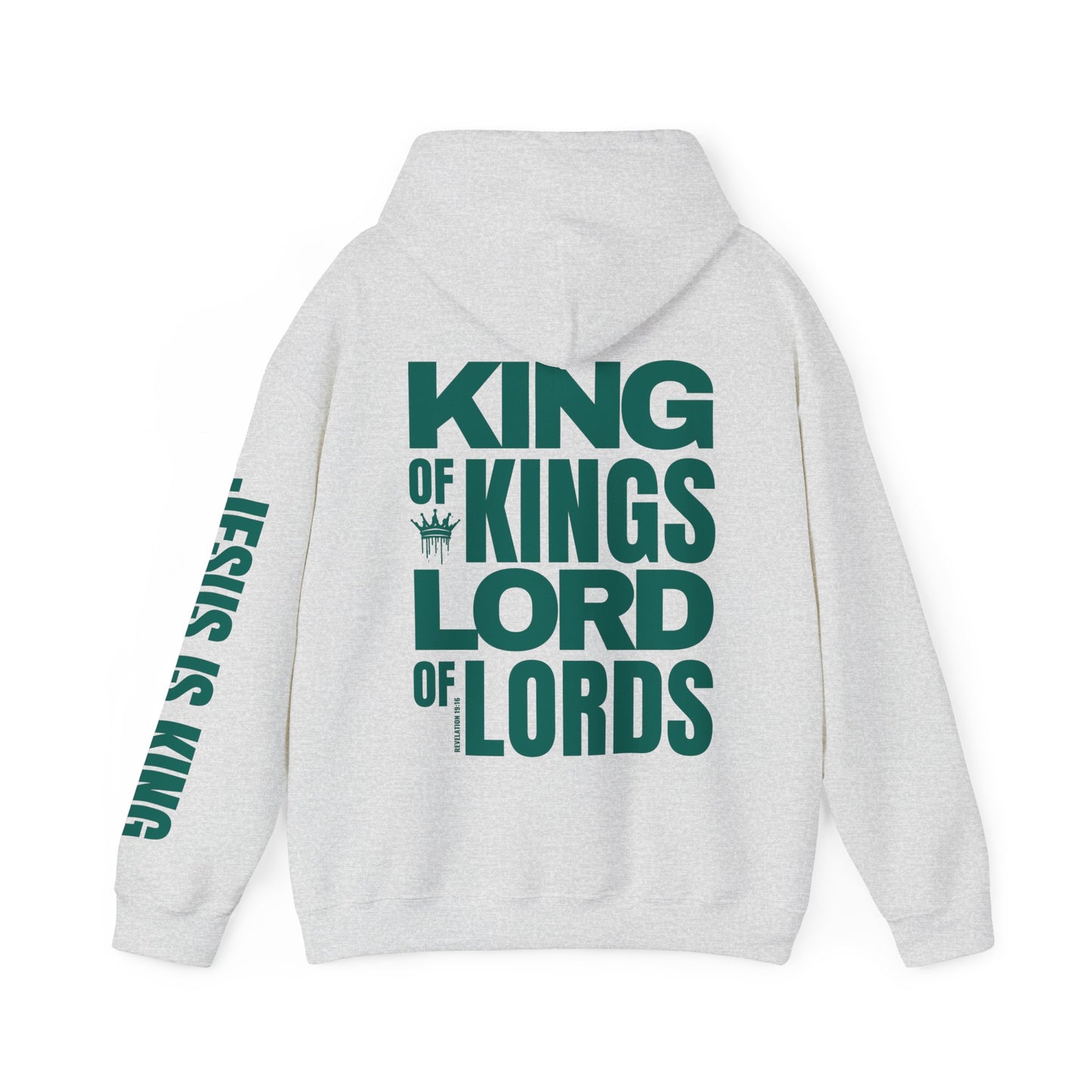 Jesus is King Hoodie - Revelation 19:16 Bible Verse Christian Hoodie