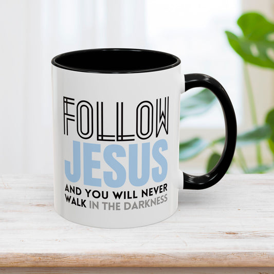 Jesus is The Light of The World / Follow Jesus Mug - Christian Coffee Mug - Jesus Mug