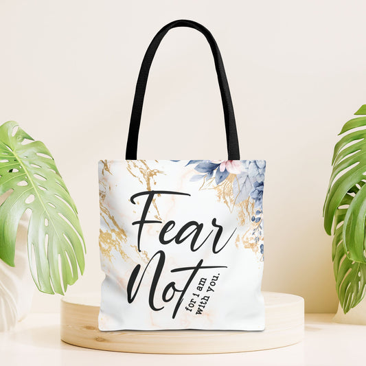 Fear Not Tote Bag - Christian Tote Bag