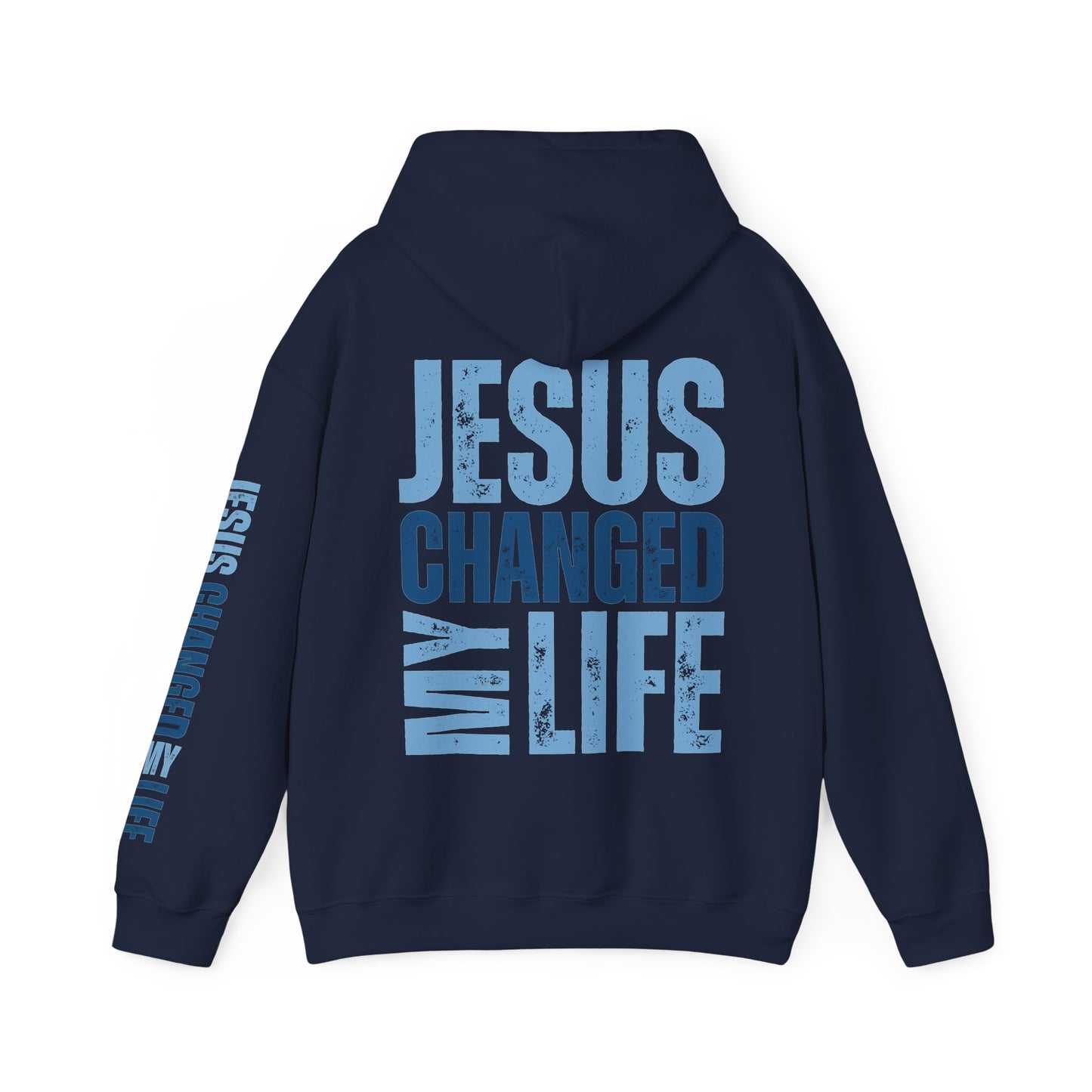 Jesus Changed My Life Hoodie