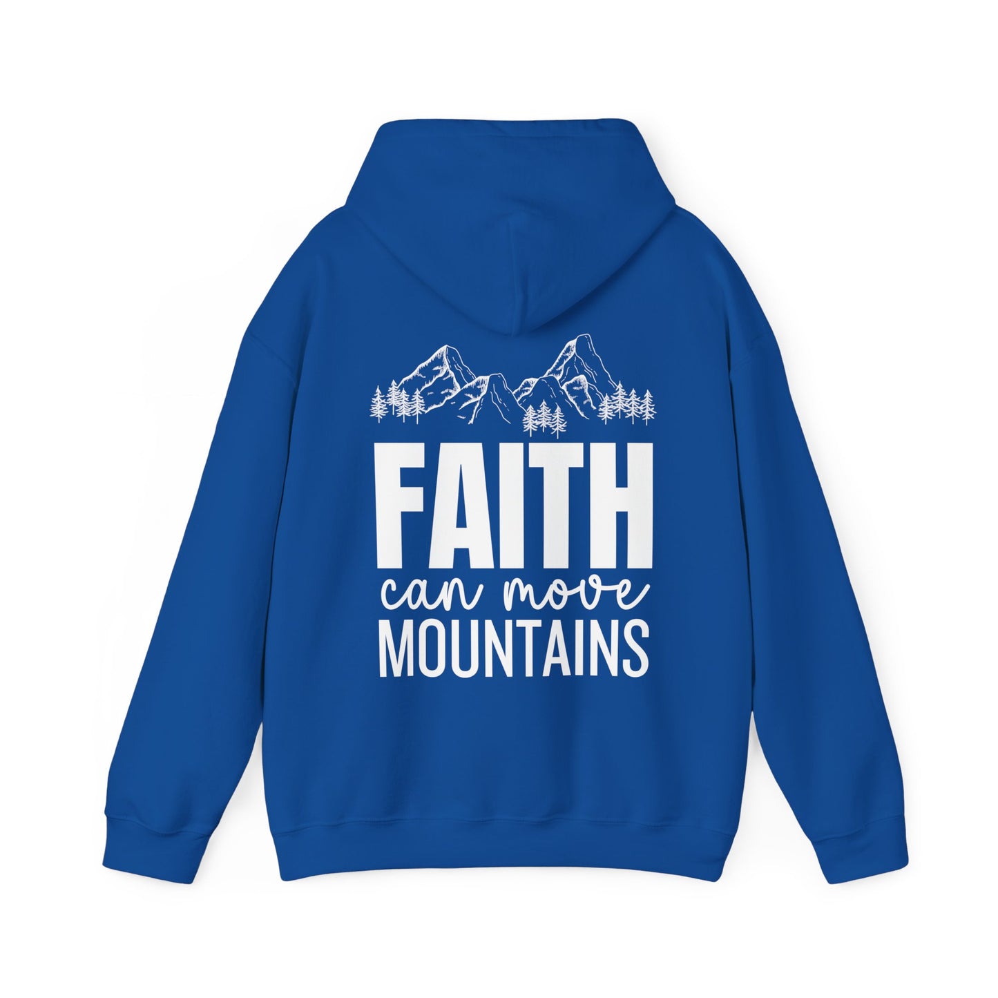 Faith Can Move Mountains Christian Hoodie