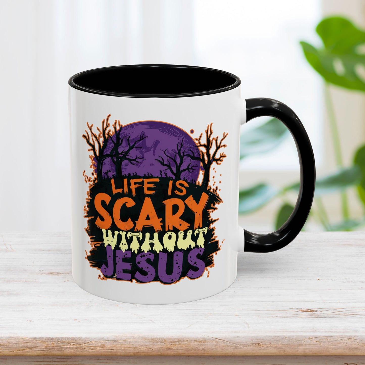 Life Is Scary Without Jesus Mug - Christian Coffee Mug