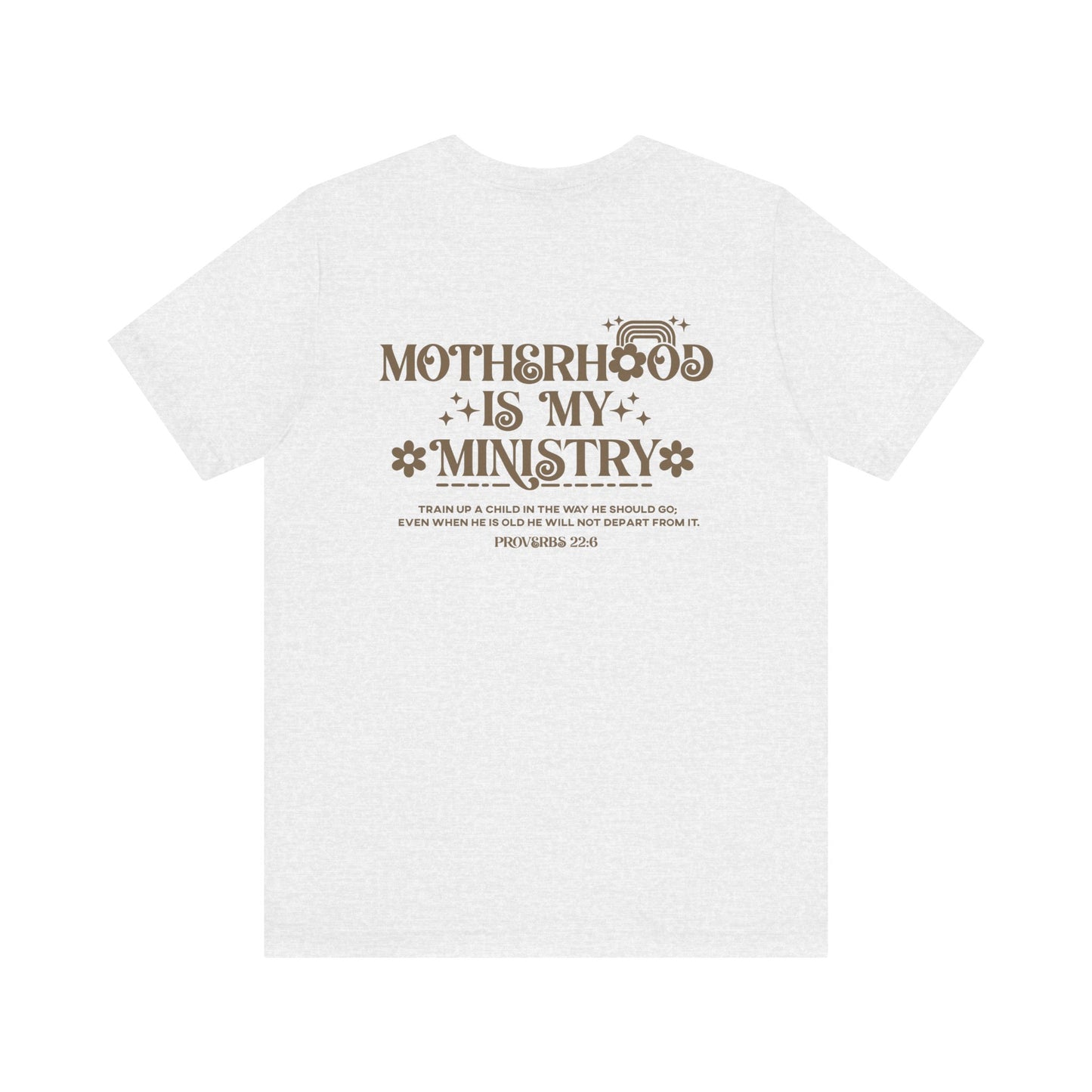 Motherhood is My Ministry Christian Soft Cotton Tee