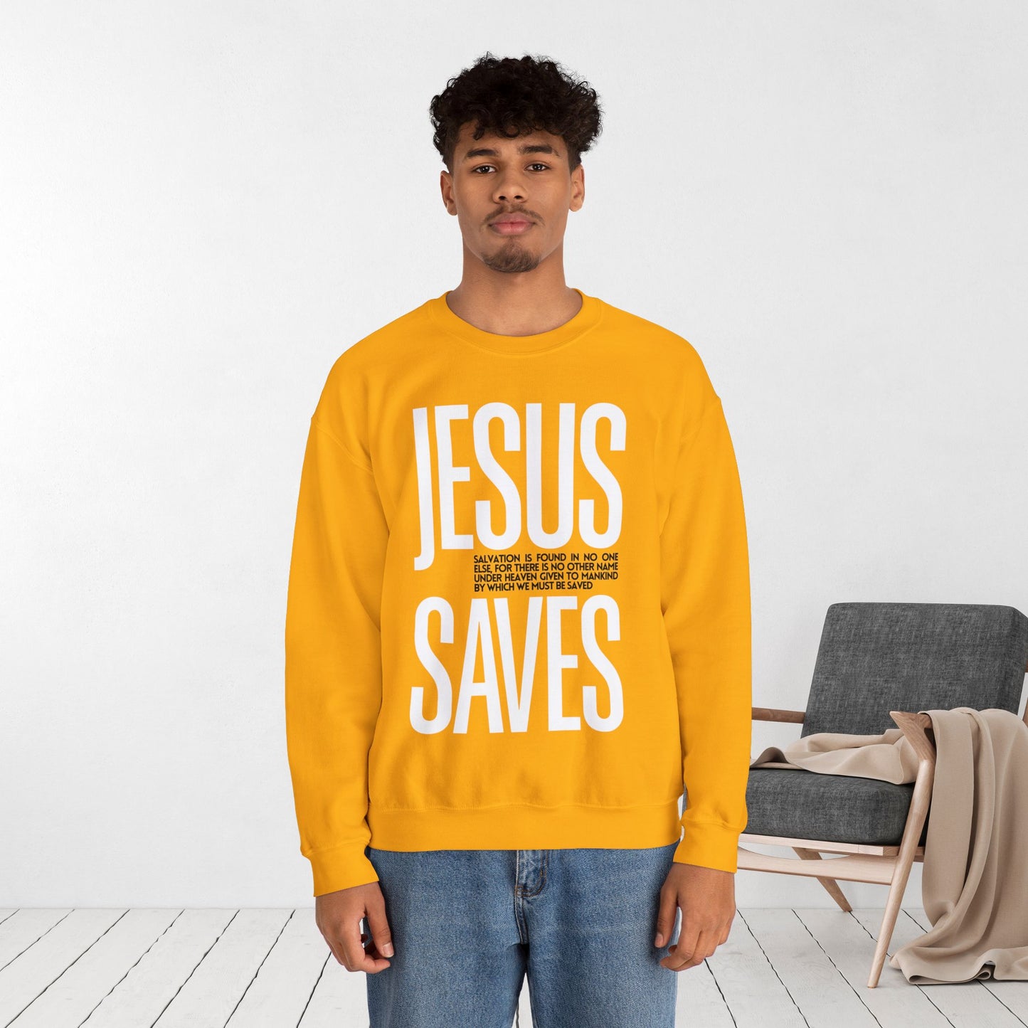 Jesus Saves Sweatshirt - Acts 4:12 Bible Verse Christian Sweatshirt