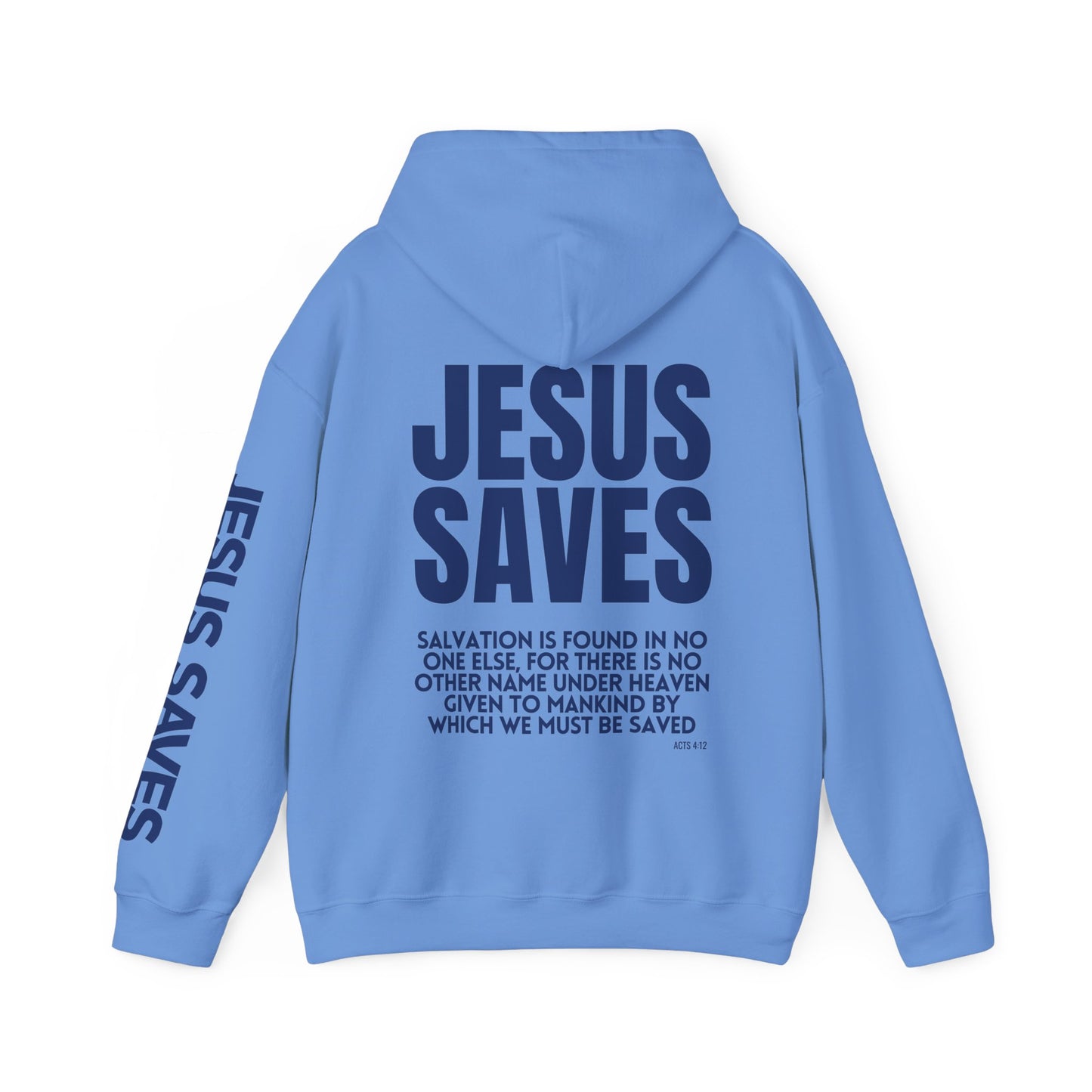 Jesus Saves Hoodie - Acts 4:12 Bible Verse Christian Hoodie