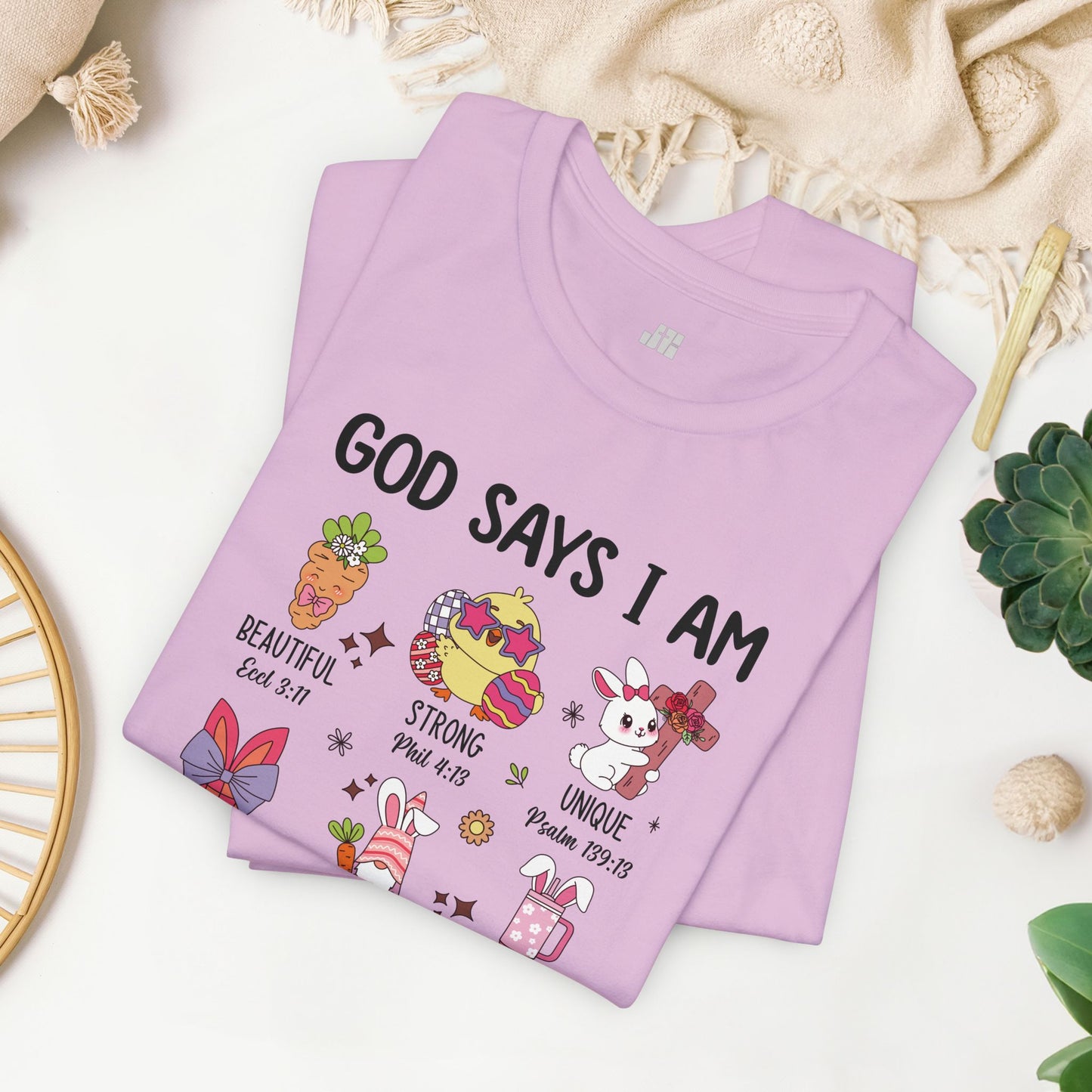 God Says I Am... Soft Cotton Tee - Christian Easter Shirt