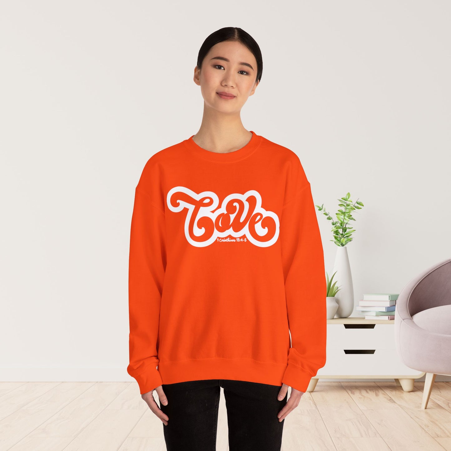 Love Sweatshirt - Bible Verse Christian Sweatshirt