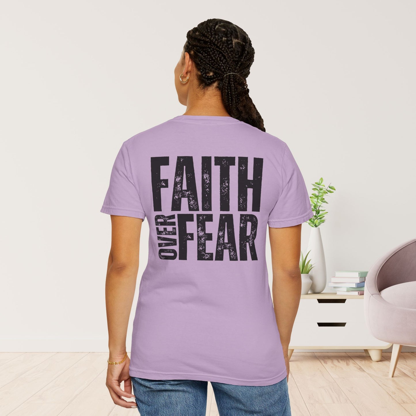 Comfort Colors Faith Over Fear Shirt