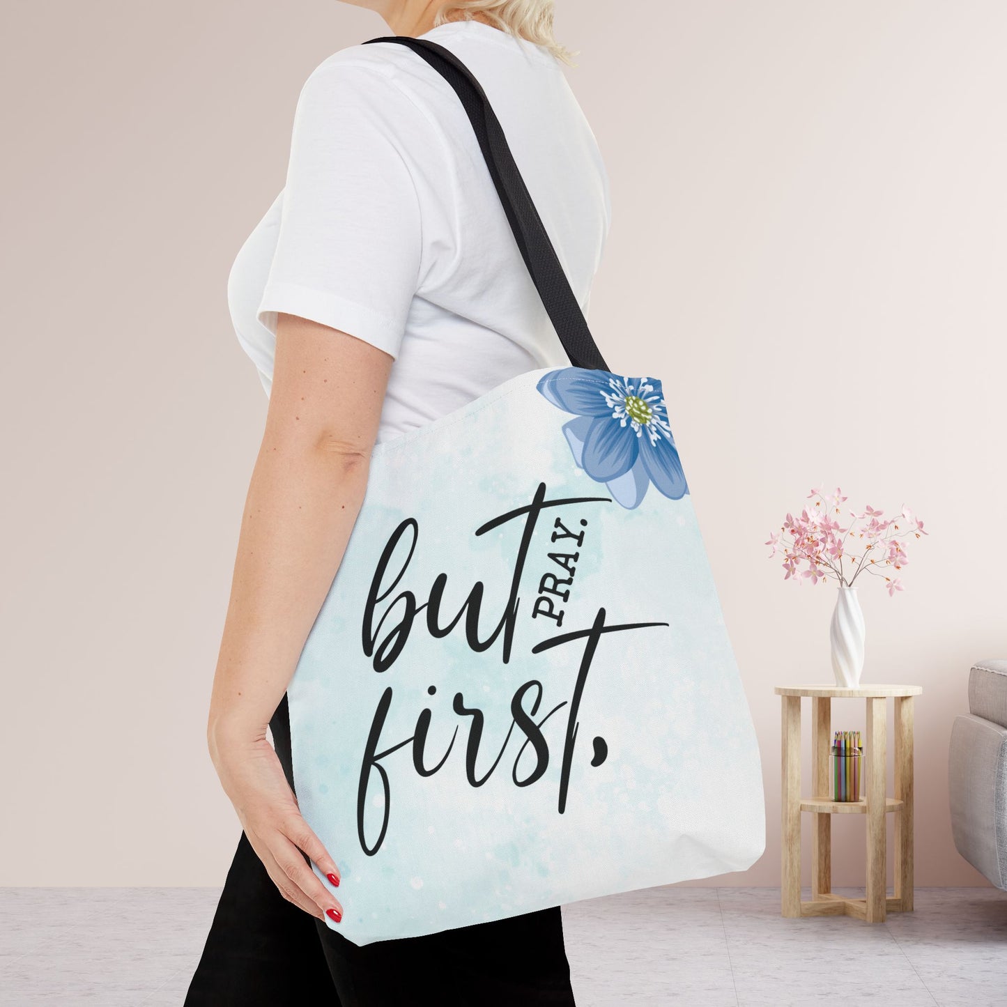 But First Pray Tote Bag - Christian Tote Bag