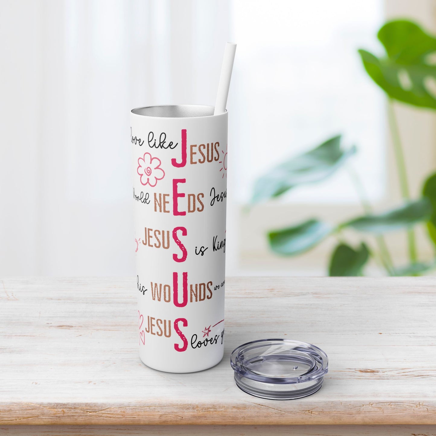 Jesus Skinny Tumbler with Straw - 20oz