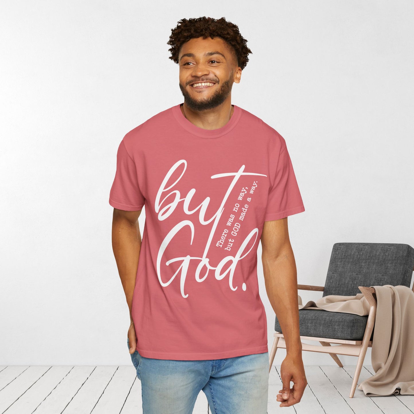 But God Comfort Colors Shirt