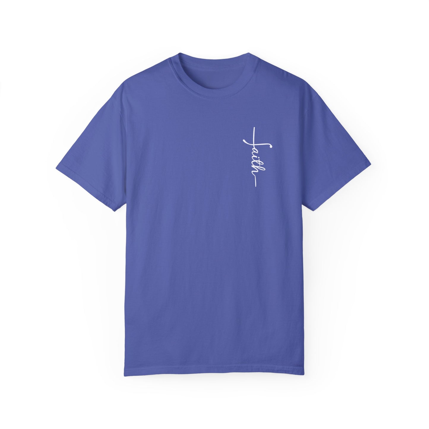 Comfort Colors Faith Can Move Mountains Unisex Shirt