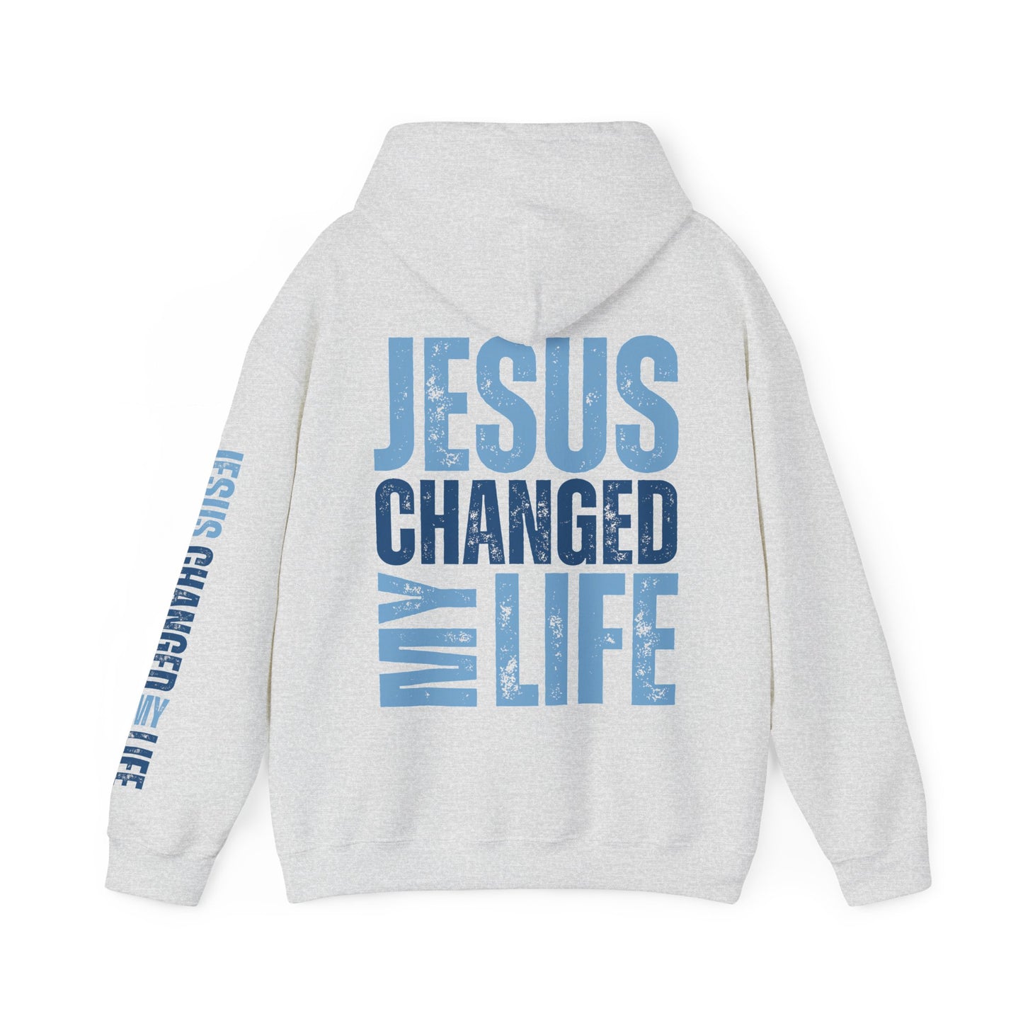 Jesus Changed My Life Hoodie