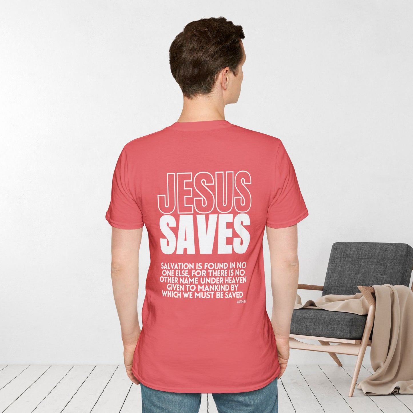 Unisex Jesus Saves Softstyle T-shirt - Acts 4:12 Bible Verse Christian T-shirt