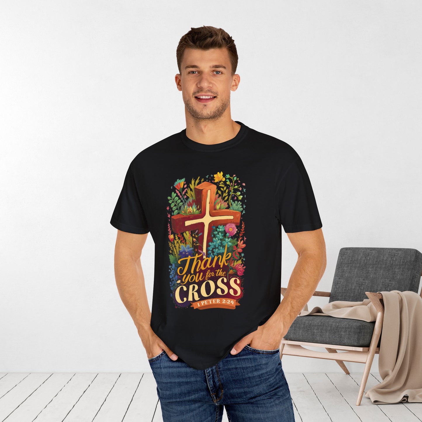 Thank You For The Cross 1 Peter 2:24 Bible Verse Comfort Colors Shirt