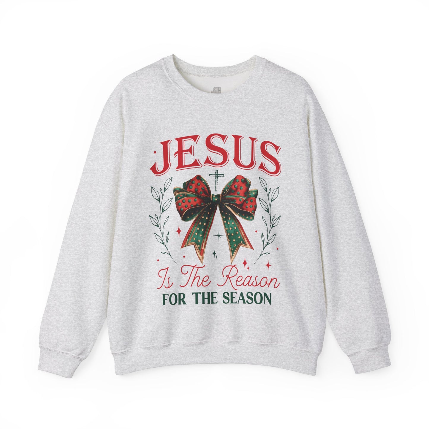 Jesus Is The Reason For The Season Christian Sweatshirt - Christmas Pullover