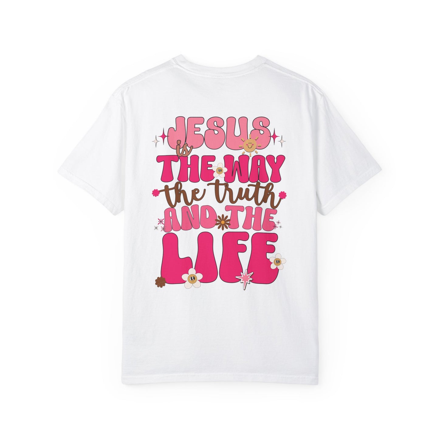 Comfort Colors Pink Jesus is the Way John 14:6 Bible Verse Christian Shirt