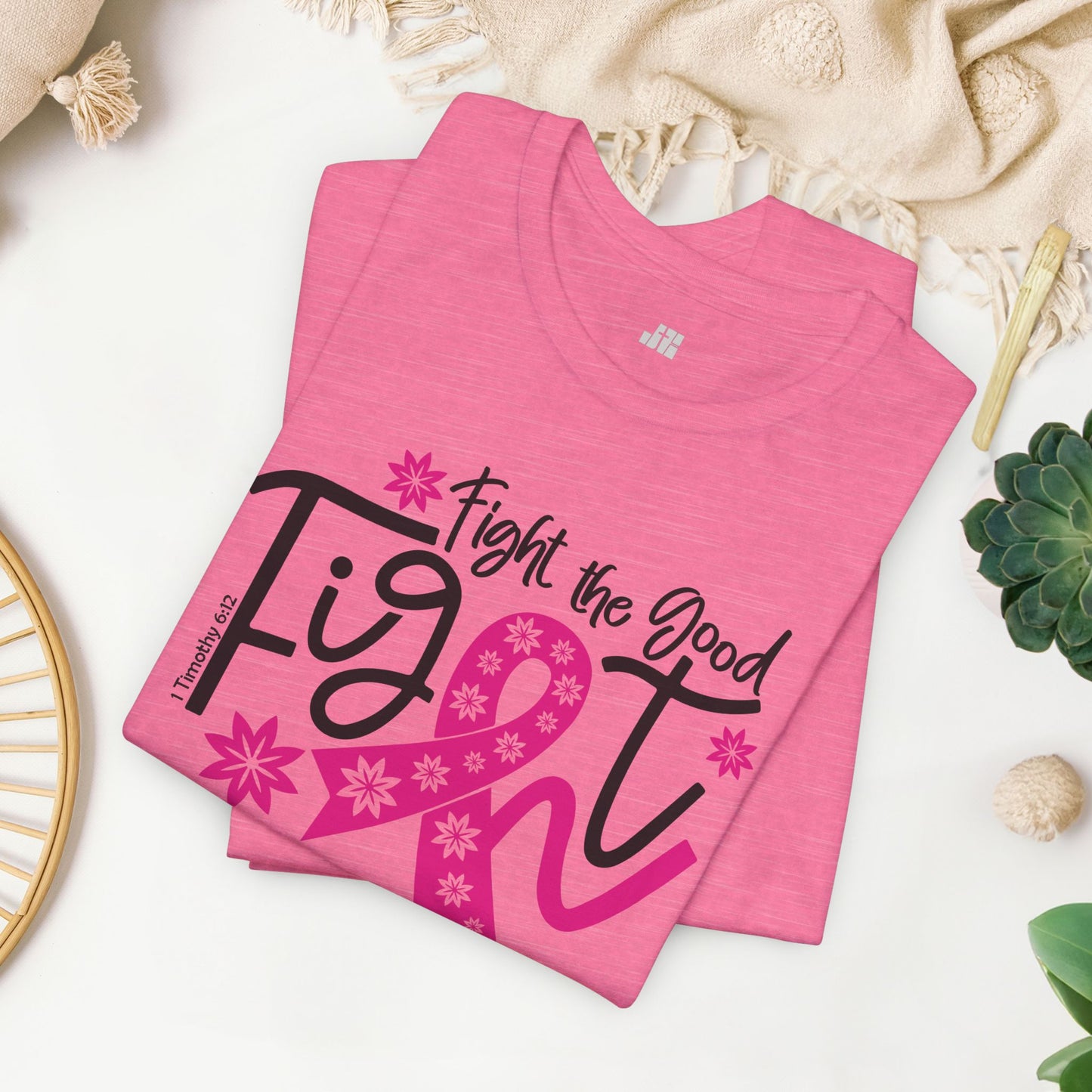 Fight The Good Fight Soft Cotton Tee - Christian Cancer Awareness Shirt