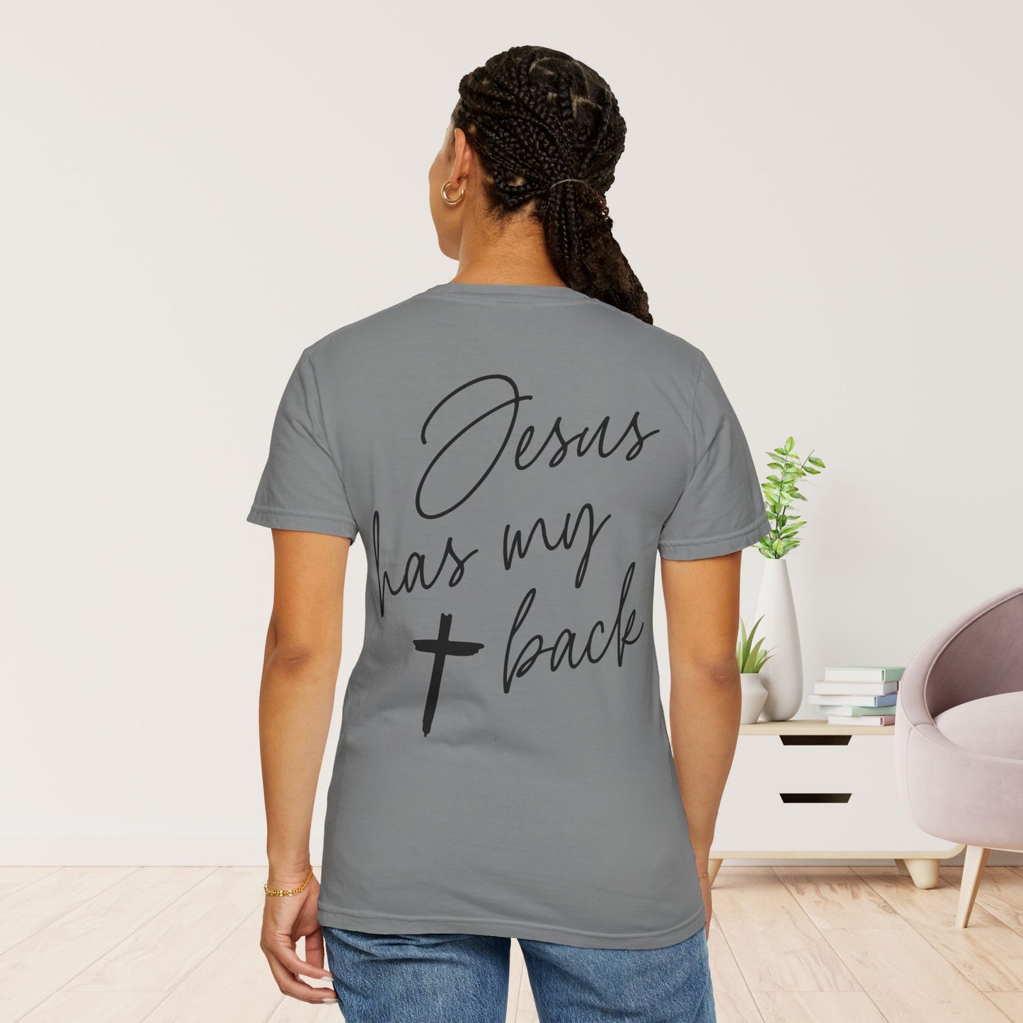 Comfort Colors Jesus Has My Back Christian Tee