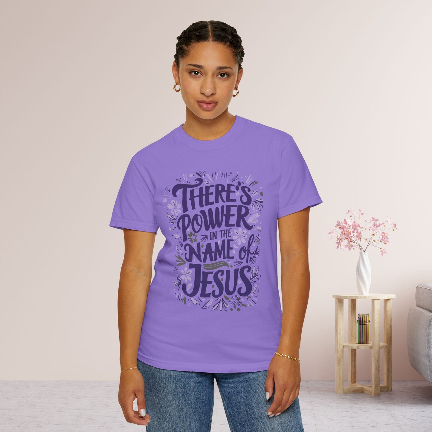 There's Power in the Name of Jesus Comfort Colors Shirt