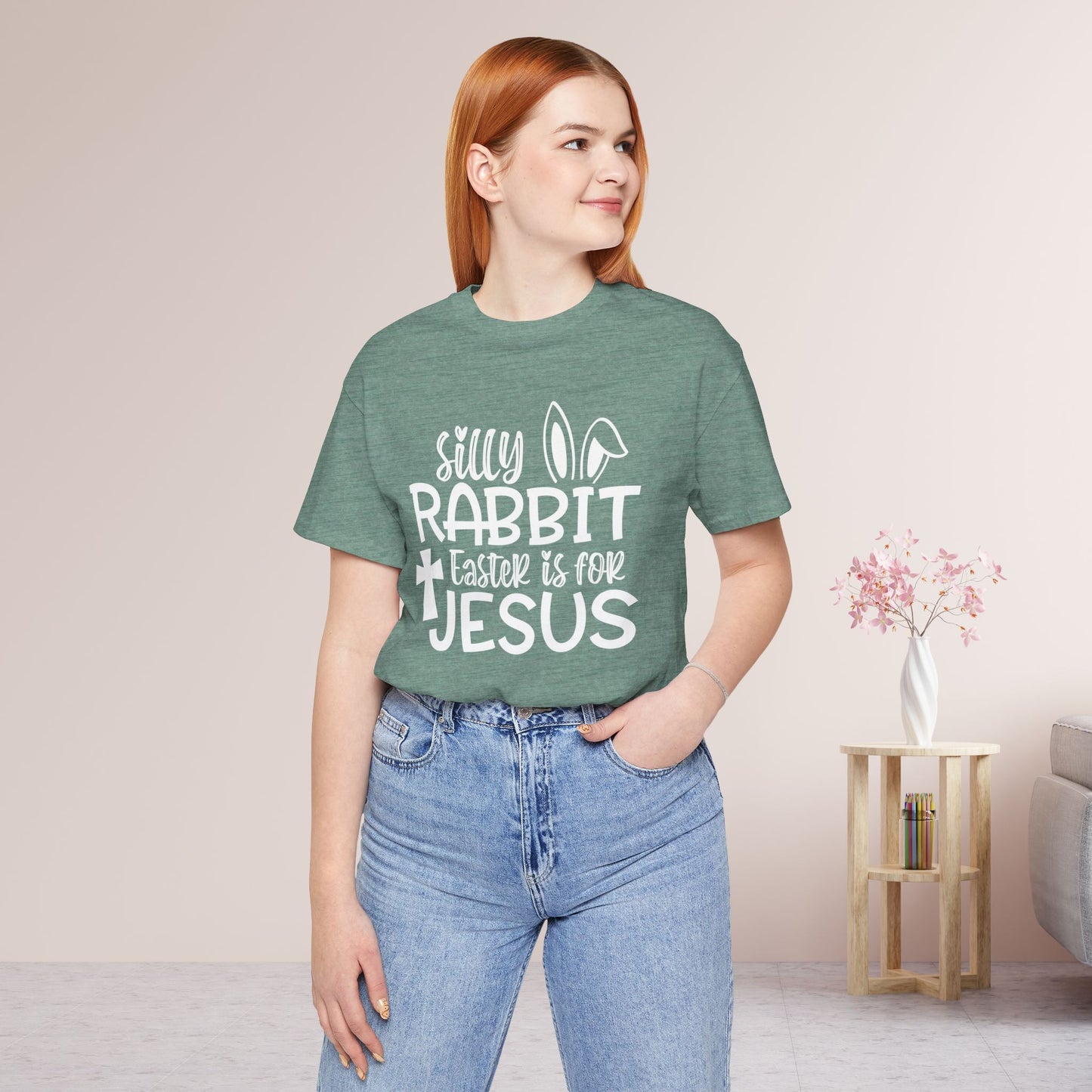 Silly Rabbit Easter is for Jesus Christian Soft Cotton Tee