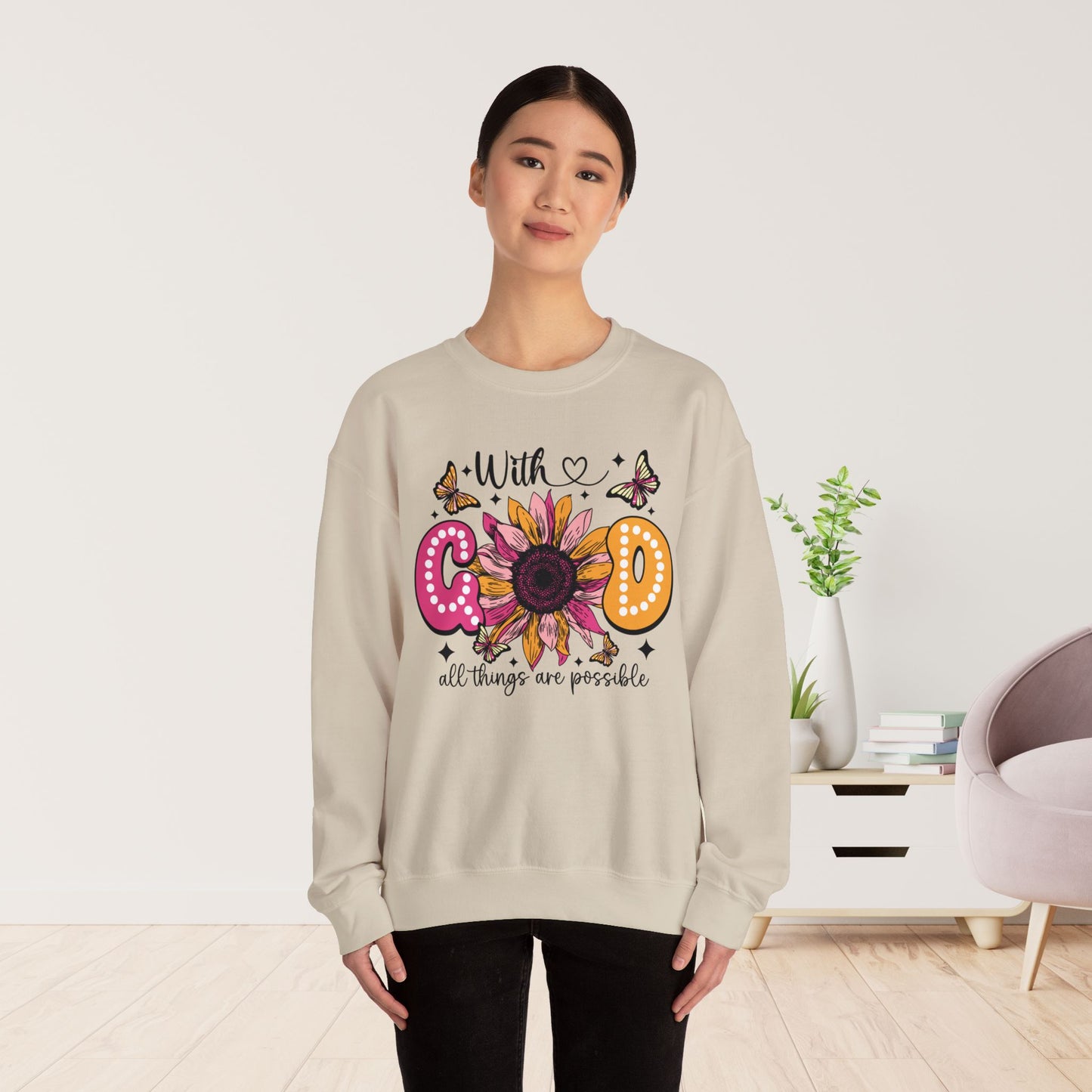 With God All Things Are Possible Sweatshirt - Christian Crewneck Pullover