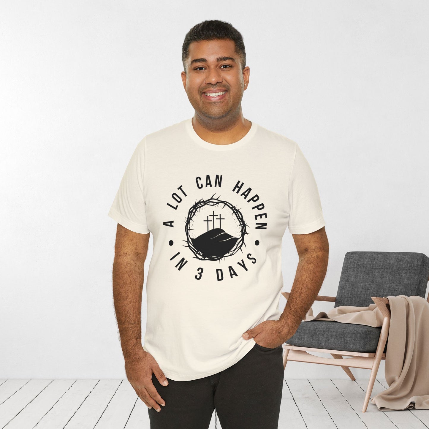 A Lot Can Happen in Three Days Christian Soft Cotton Tee - Easter Shirt