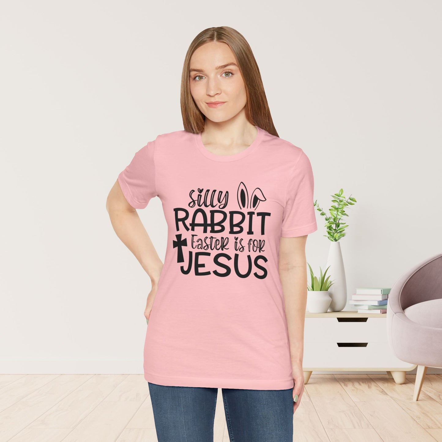 Silly Rabbit Easter is for Jesus Christian Soft Cotton Tee - Easter Shirt