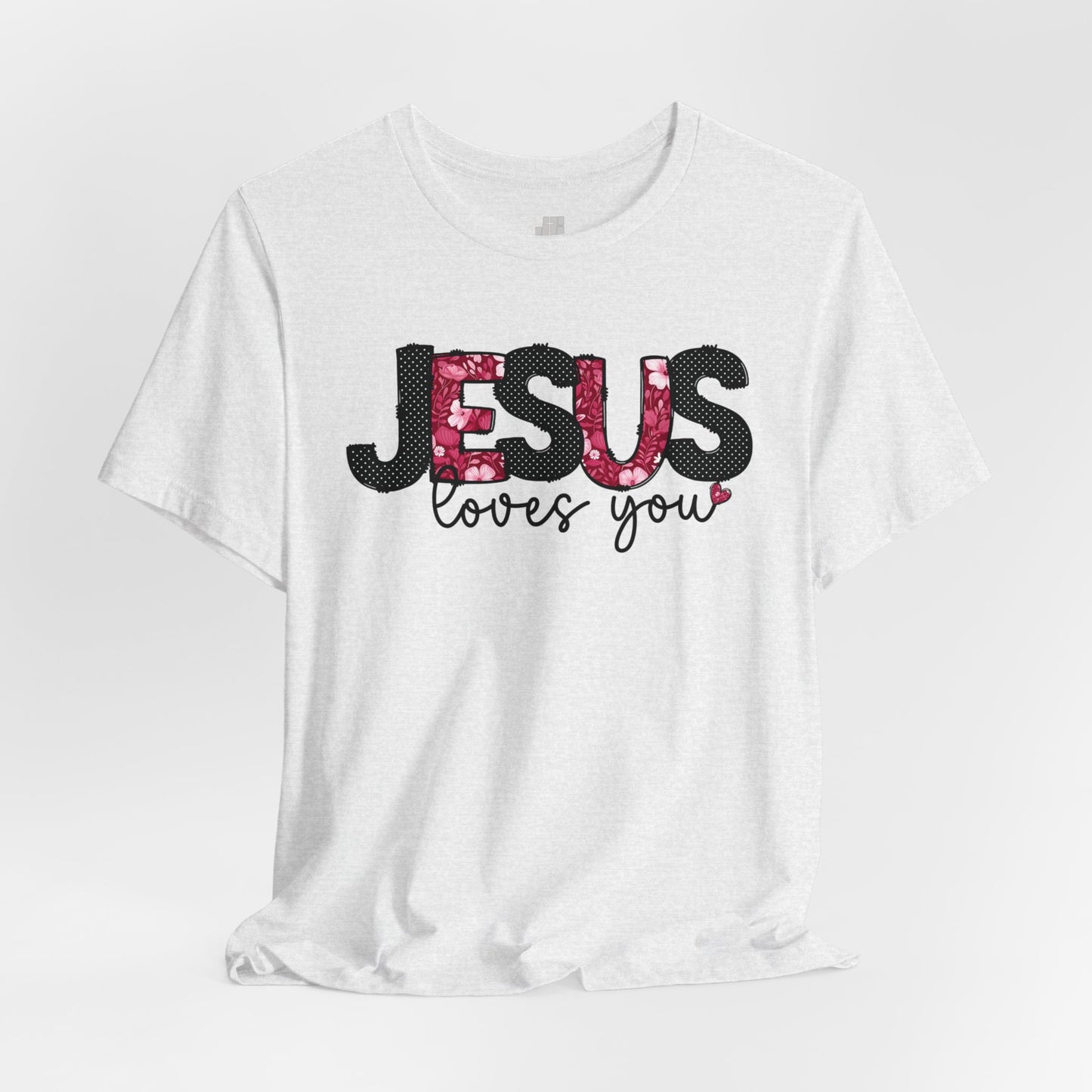 Jesus Loves You Soft Cotton Tee - Christian Shirt