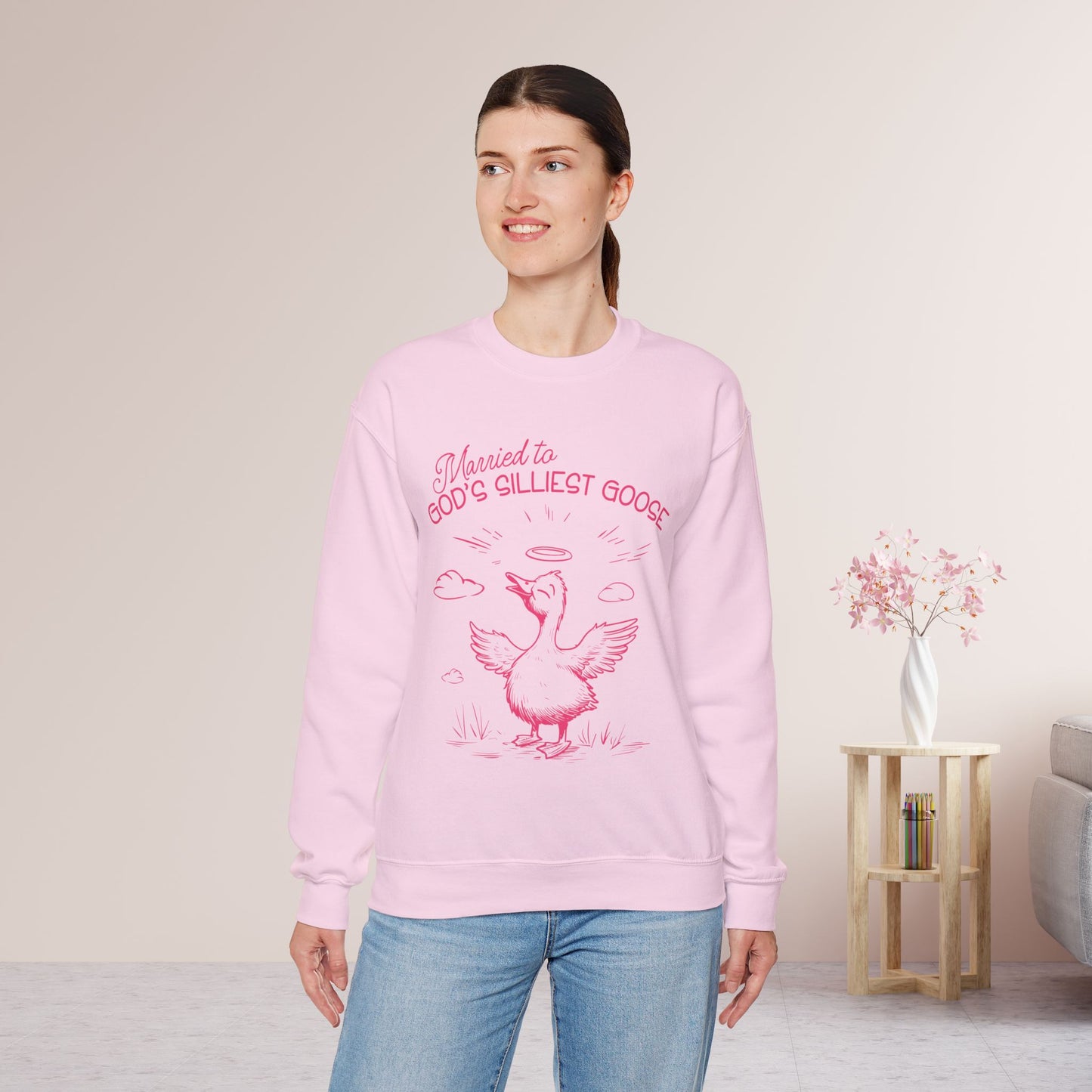 Married to God's Silliest Goose Sweatshirt - Christian Crewneck Pullover