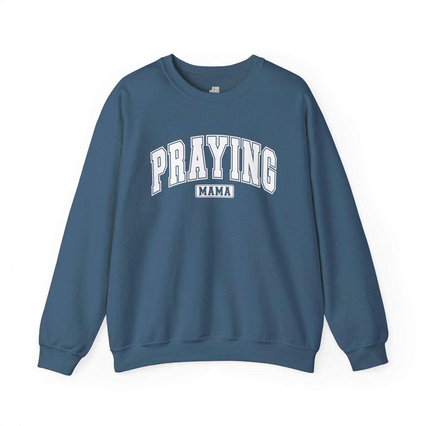 Praying Mama Sweatshirt - Christian Mom Crewneck Pullover