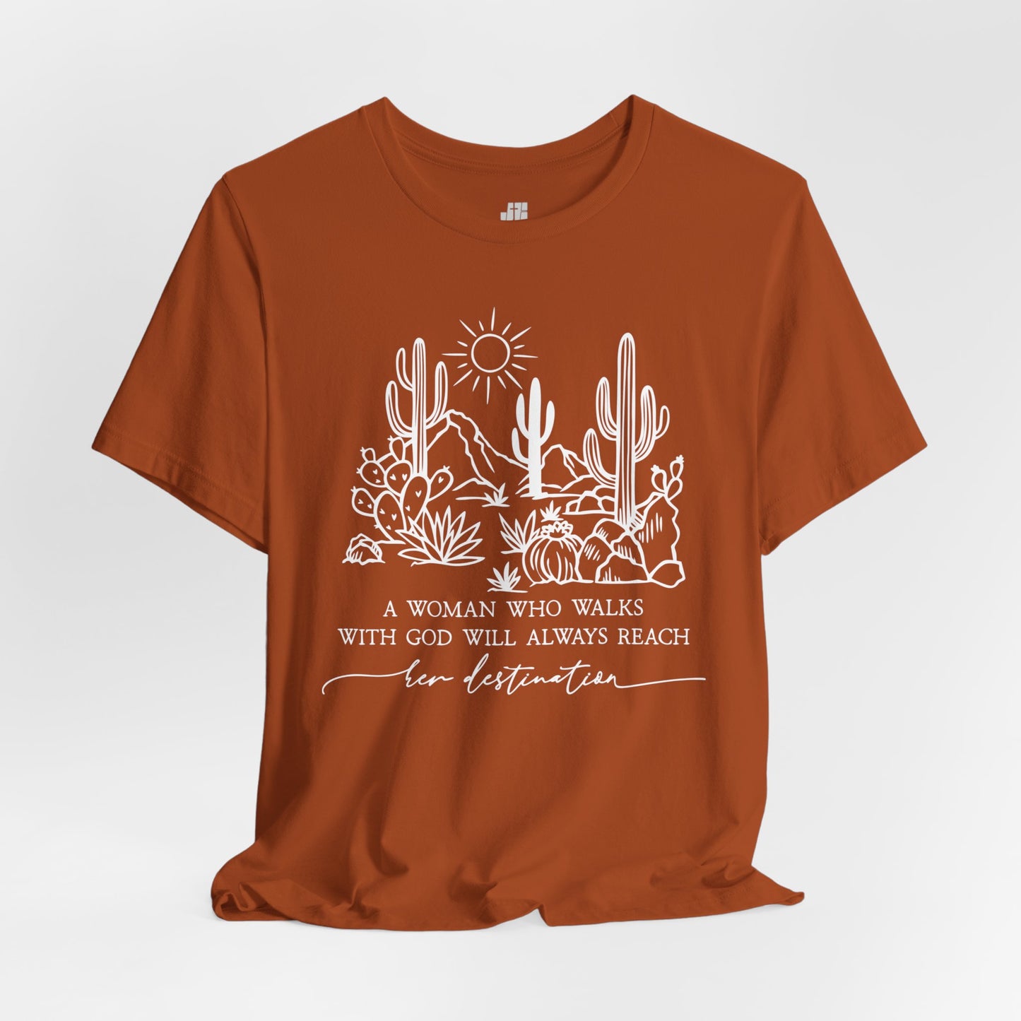 A Woman Who Walks With God Will Always Reach Her Destination Soft Cotton Tee - Christian Tee