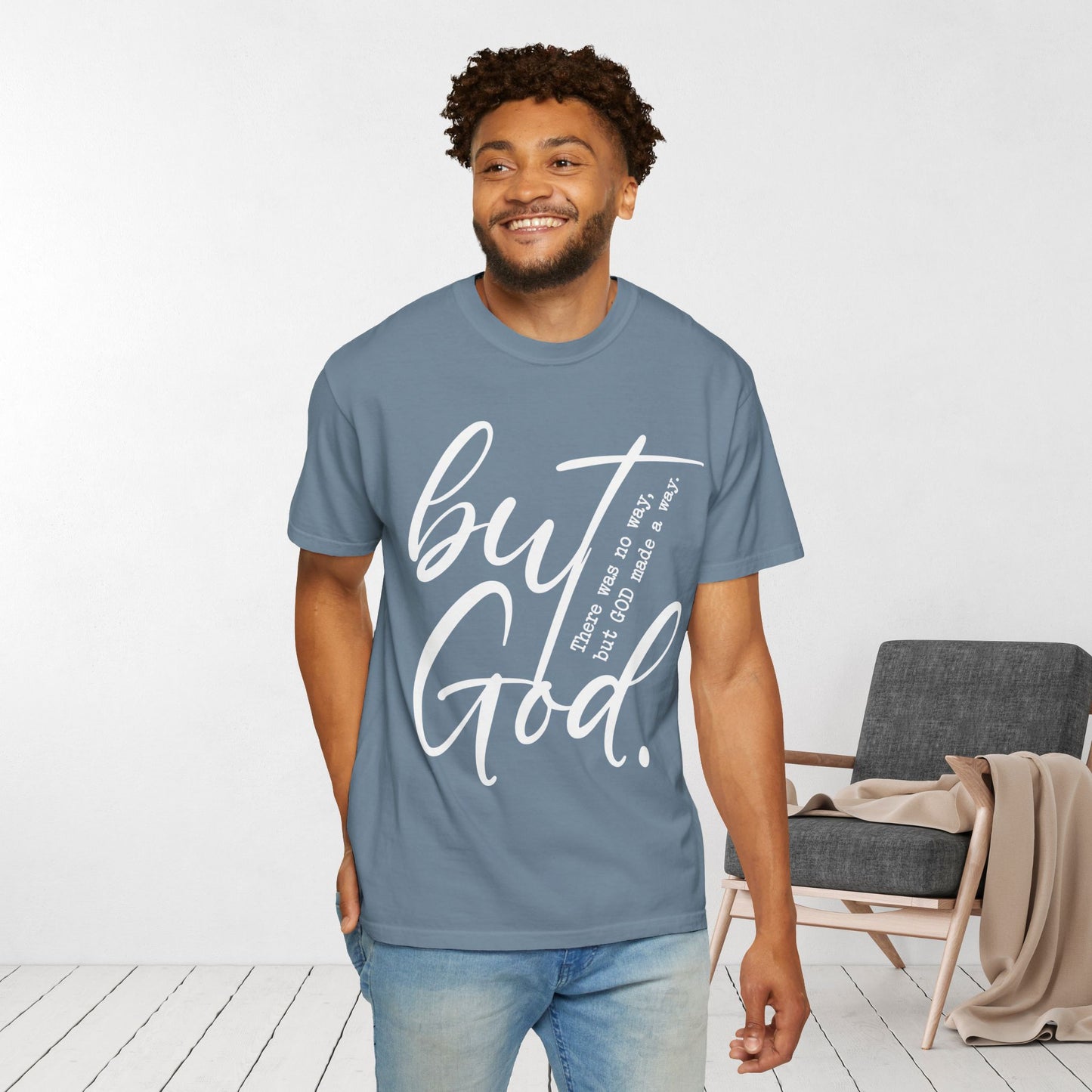 But God Comfort Colors Shirt