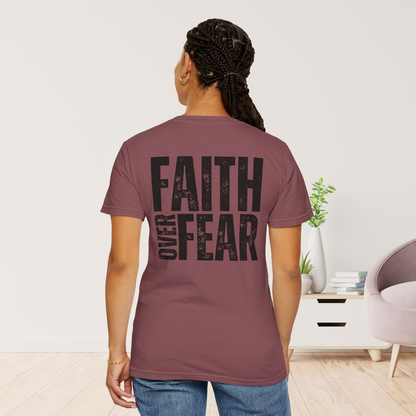 Comfort Colors Faith Over Fear Shirt