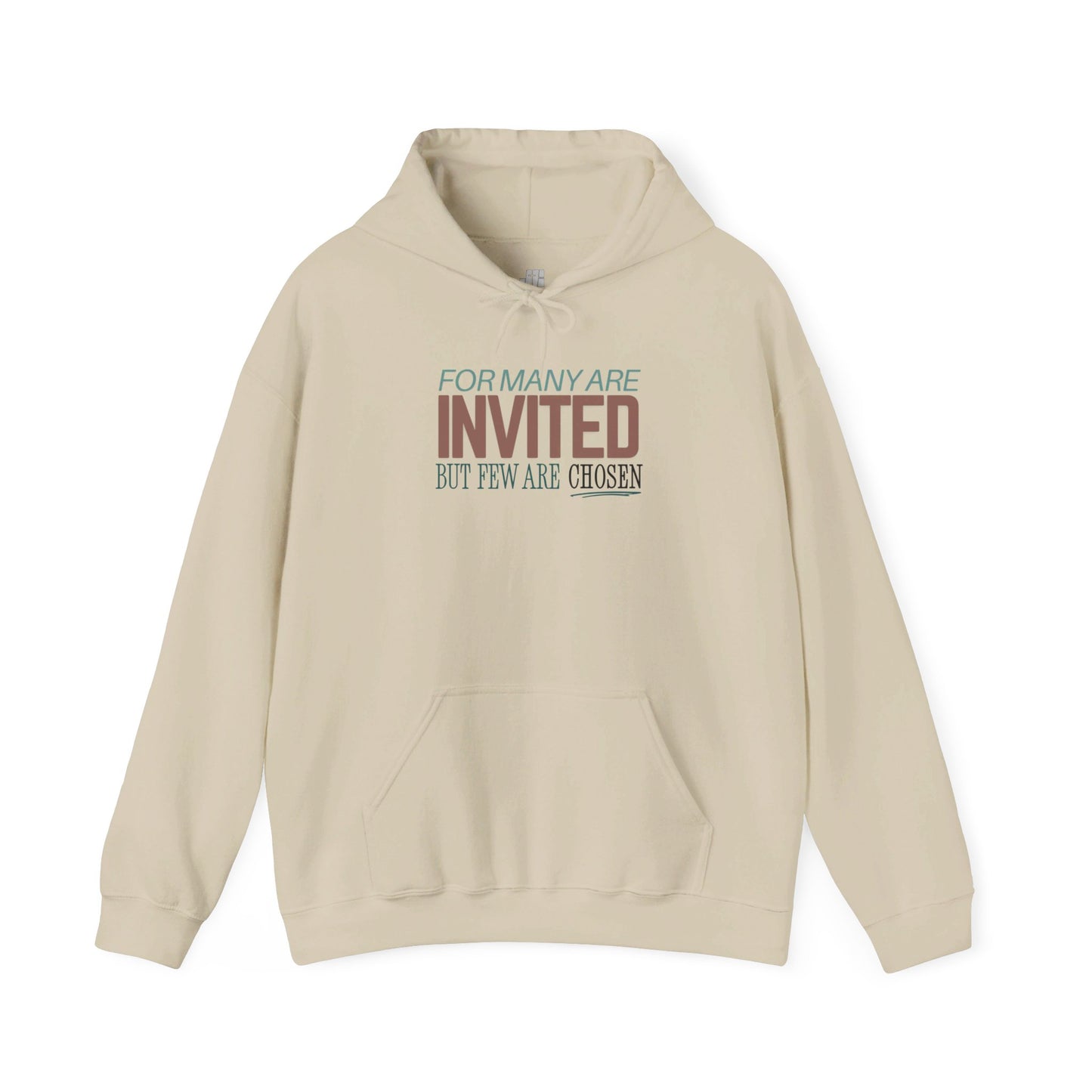 For Many Are Invited But Few Are Chosen - Make Heaven Crowded Christian Hoodie