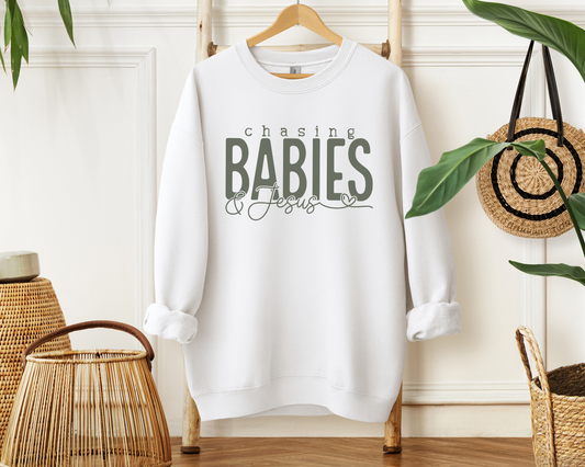 Chasing Babies & Jesus Sweatshirt - Christian Mom Sweatshirt