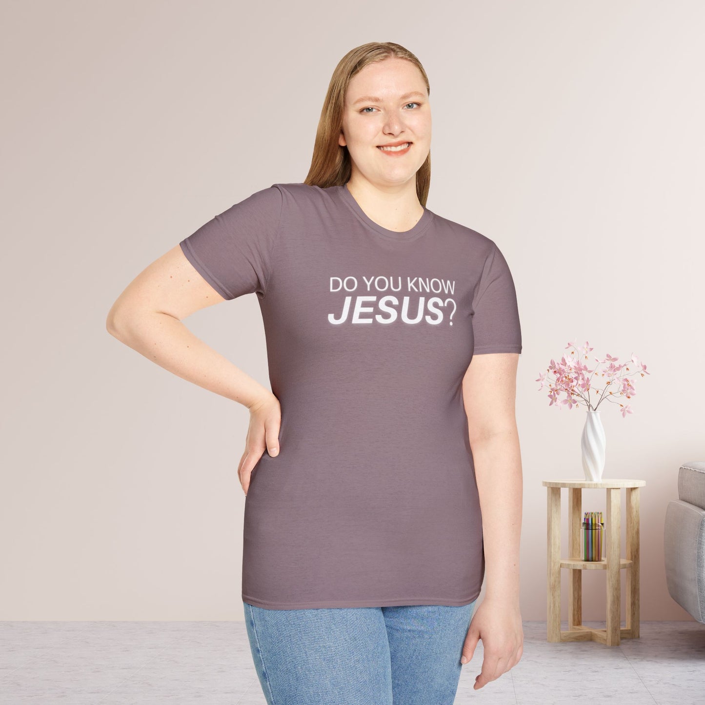 Do You Know Jesus Softstyle T-shirt - Trendy  Christian T-shirt